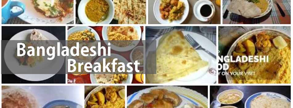 Bangladeshi Breakfast